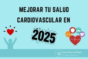 Propósitos saludables para mejorar tu salud cardiovascular en 2025